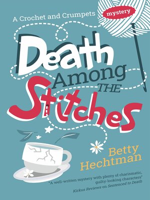 Death Among the Stitches - ebook
